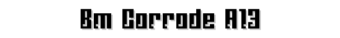 BM corrode A13 font